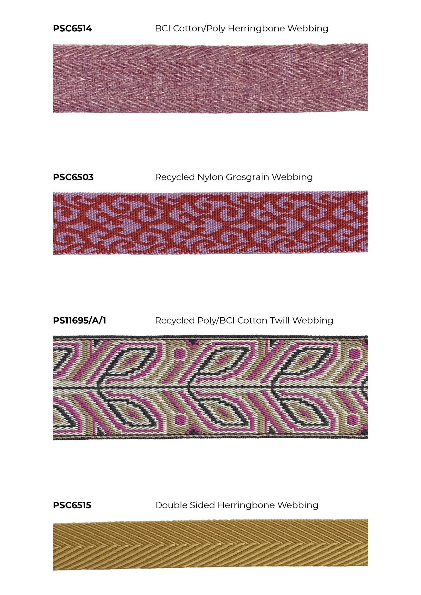 Check out our Products page for more information on our Webbing trims